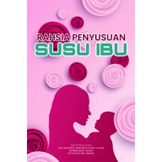 Rahsia Penyusuan Susu Ibu (2024)