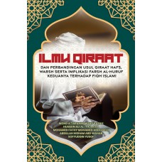 Ilmu Qiraat Dan Perbandingan Usul Qiraat Hafs, Wars serta Implikasi Fars Al-Huruf Keduanya Terhadap Fiqh Islami (2024)