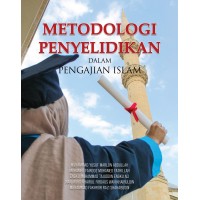 Metodologi Penyelidikan Dalam Pengajian Islam (2025)