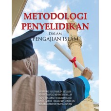 Metodologi Penyelidikan Dalam Pengajian Islam (2025)