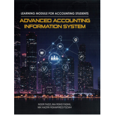 Learning Module for Accounting Students Advanced Accounting Information System  (2025)