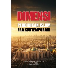 Dimensi Pendidikan Islam Era Kontemporari (2025)