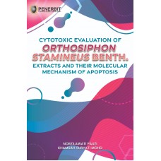 [eBook] Cytotoxic Evaluation of Orthosiphon Stamineus Benth. Extracts and Their Molecular Mechanism of Apoptosis (2023)