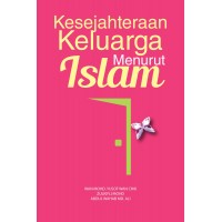 Kesejahteraan Keluarga Menurut Islam (2018)
