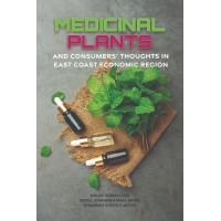 Medicinal Plants And Consumer's Thoughts In East Coast Economic Region (2023)