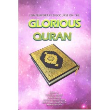 Contemporary Discourse On The Glorious Quran (2015)