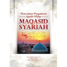 Penerokaan Pengukuran Kualiti Hidup : Maqasid Syariah (2016)