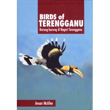 Birds Of Terengganu/Burung-Burung di Negeri Terengganu (2017)