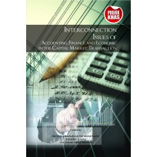 Interconnection Issues Of Accounting, Finance and Economic in The Capital Market Transaction (2015)
