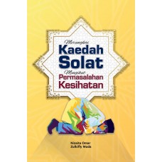 Merungkai Kaedah Solat Mengikut Permasalahan Kesihatan (2020)