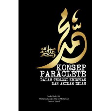 Konsep Paraclete Dalam Teoligi Kristian Dan Akidah Islam (2017)