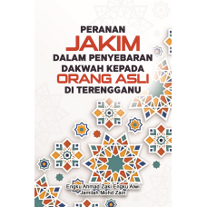  Peranan Jakim Dalam Penyebaran Dakwah kepada Orang Asli di Terengganu (2021)