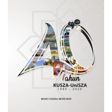 40 Tahun Kusza-UniSZA 1980-2020 (2021)