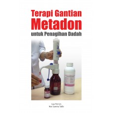 Terapi Gantian Metadon Untuk Penagihan Dadah (2012)