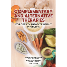 Complementary and Alternative Therapies for Obesity and Overweight Problems (2021)