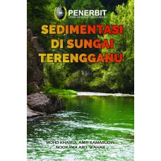 [eBook] Sedimentasi Di Sungai Terengganu (2020)