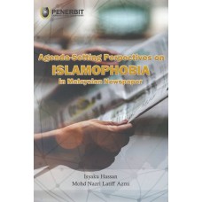 [eBook] Agenda-Setting Perspectives On Islamophobia In Malaysian Newspapers (2020)