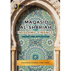 [eBook] Maqasid Al-Shari'ah In Islamic Finance Theory and Application (2020)