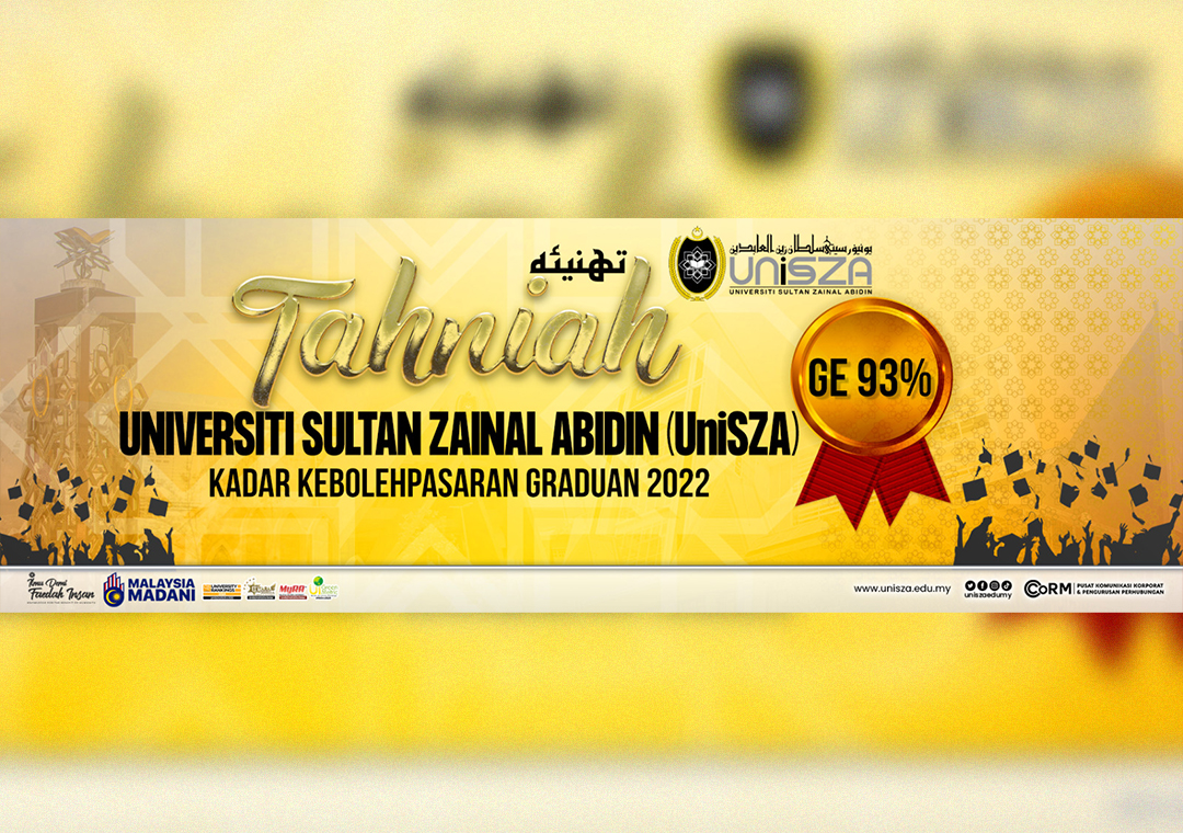 TAHNIAH UNISZA- KADAR KEBOLEHPASARAN GRADUAN 2022